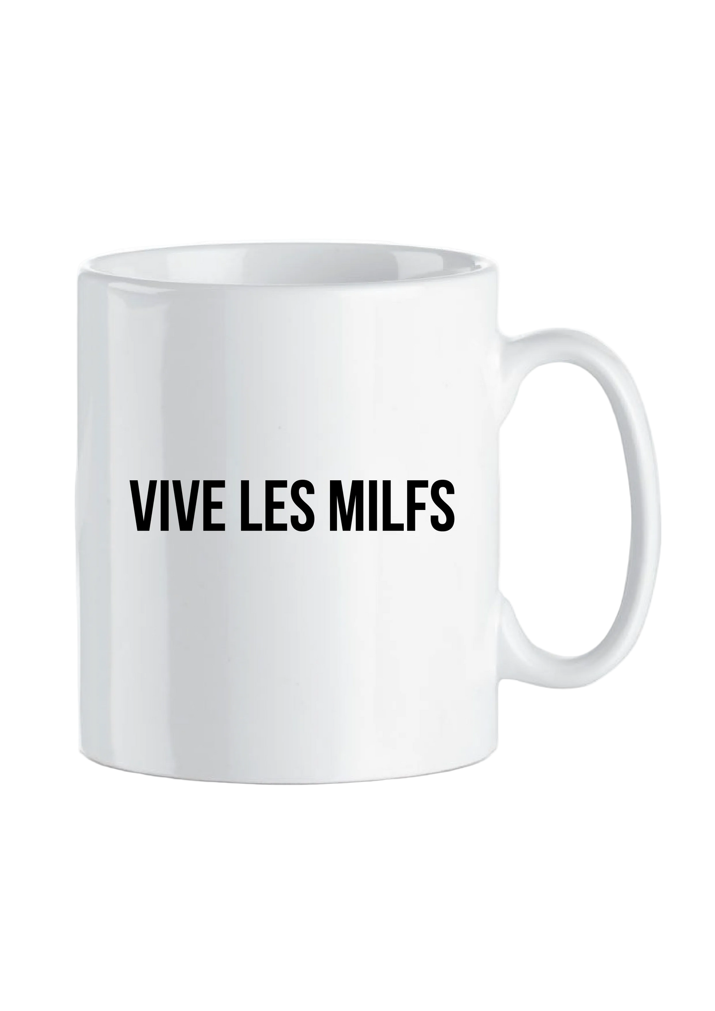 Mug "Vive les milfs"