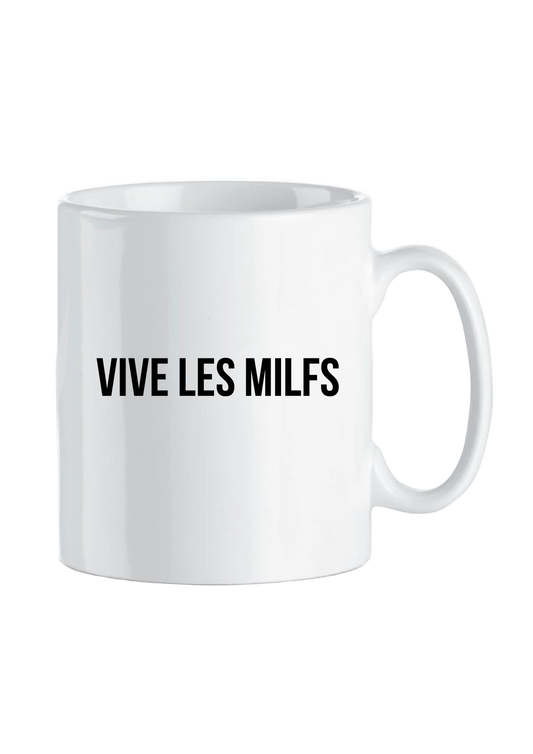 Mug "Vive les milfs"