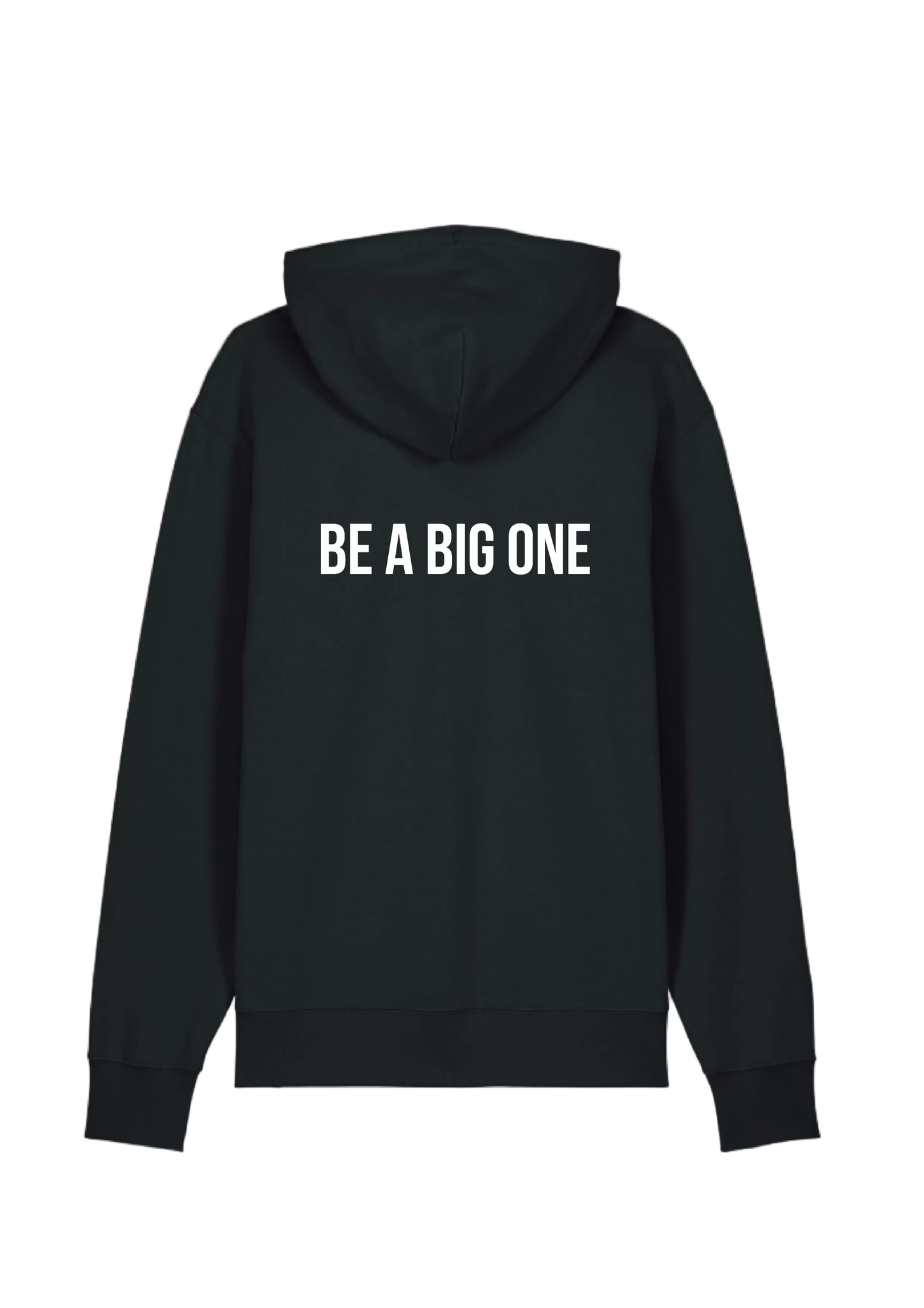 Sweat "Don't be a little bitch" recto / "Be a big one" - verso