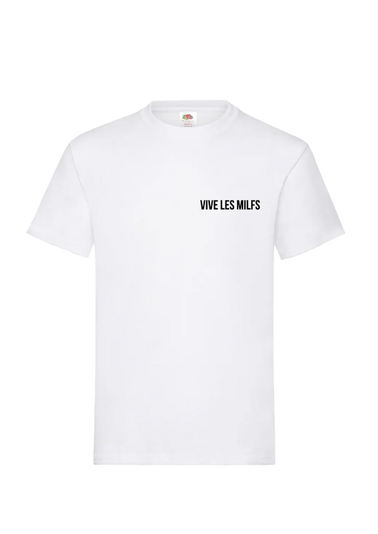 Tee-shirt "Vive les milfs"